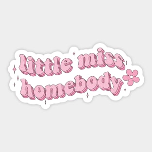 Little Miss Homebody Waterproof Sticker Kindle Lover Book Lover Sticker Bookish Vinyl Laptop Decal Booktok Gift Journal Stickers Reading Present Smut Library Spicy Reader Read Sticker